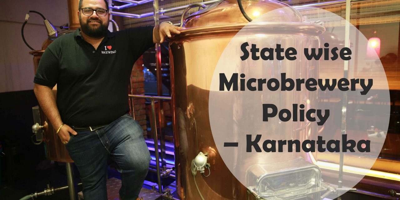 https://www.microbreweryindia.com/wp-content/uploads/2018/04/statewise-excise-policy-karnataka-1280x640.jpg